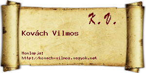 Kovách Vilmos névjegykártya